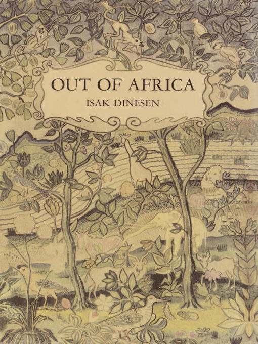 Title details for Out of Africa by Isak Dinesen - Wait list